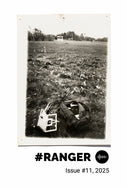#Ranger Magazine, #11, 2025