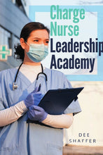 Load image into Gallery viewer, CHARGE NURSE LEADERSHIP ACADEMY
