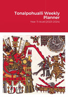 11-Acatl Tonalpohualli 2023-2024 Weekly Planner