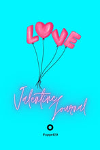Load image into Gallery viewer, Valentine Journal for girls ages 10+| Love Diary | Girl Diary |Journal for teenage girl | Dot Grid Journal | 122 pages |6x9 Inches|

