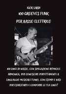 100 Grooves Funk Per Basso Elettrico