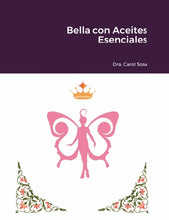 Load image into Gallery viewer, Bella con Aceites Esenciales
